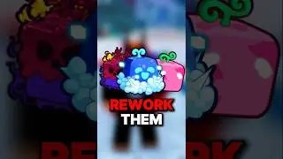 THREE Fruits That NEED a Rework in Blox Fruits (Part 2)