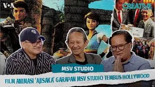 VOA Creative Talk: Film Animasi 'Ajisaka' Garapan MSV Studio Yogya Tembus Hollywood