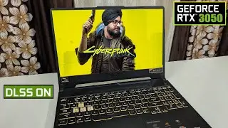 RTX 3050 - DLSS - Ray Tracing - Cyberpunk 2077 - Ryzen 7 4800H - 16gb Dual Chnl - Asus Tuf A15 2021