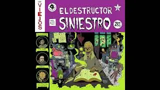 El destructor siniestro / Los Viejos