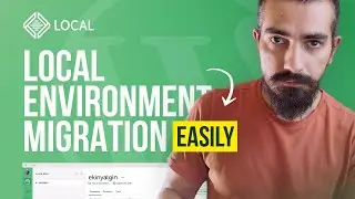 MIGRATE Your WordPress Site to a LOCAL ENVIRONMENT EASILY