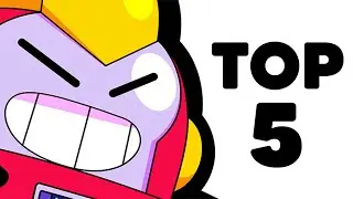 Top 5 Most UNDERRATED Brawlers...