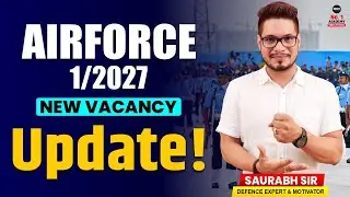 Airforce XY 1/2027 Vacancy Update | Airforce XY 1/2027 Latest Notification | Agniveer Airforce 2027