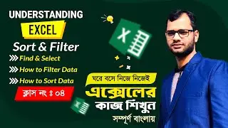 Sort and Filter your Workbook in Excel || Data  Find & Select,How to Filter Data,How to Sort Data