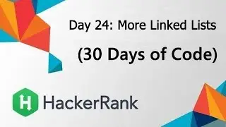 HackerRank Day 24: More Linked List | Java Solution