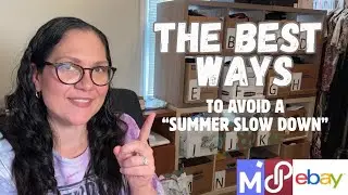 Preventing the Summer Slow Down - Reselling on Poshmark & eBay
