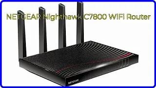 REVIEW (2024): NETGEAR Nighthawk C7800 WiFi Router. ESSENTIAL details.