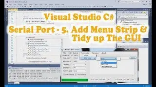 Visual Studio C# Serial Communication (Serial Port) tutorial 5. Add Menu Strip (5/13)