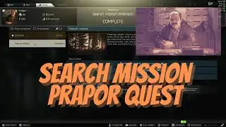 Search Mission Prapor Quest - Escape From Tarkov