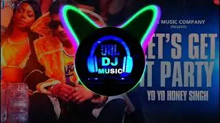 Let's Get It Party -[BASS BOOSTED] Yo Yo honey Singh || Leo Grewal || Honey 3.0 || #terending