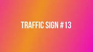 Traffic Sign #13 - U-Turn Prohibited. RTO Exam - Driving License Test