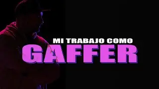 TU GAFFER DE CONFIANZA