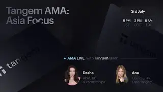 Tangem AMA - Asia Focus | Dive into the Heart of Asia's Crypto Scene