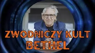 Zwodniczy kult Billa Johnsona i kościoła Bethel | Daniel C. Lektor PL