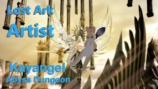 Lost Ark Kayangle - Artist POV