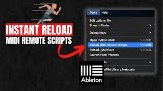 Instantly Reload MIDI Remote Scripts in Ableton Live 11 and 12 [Tutorial]