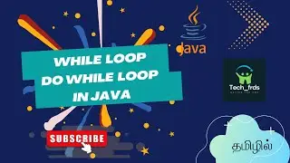 while loop and do-while loop in java | Tech_frds