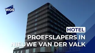 Proefslapen in splinternieuw hotel: 'Heerlijk geslapen'