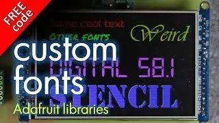 Create and use custom fonts for Adafruit_GFX libraries