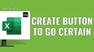 How to create button to go to certain sheet in excel