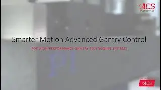 Advanced Gantry Control Algorithm