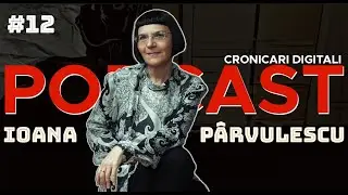Ioana Pârvulescu, metamorfozele unei artiste, în operă și în viață