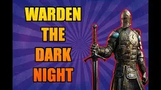 WARDEN THE GREAT ! - For Honor Shadow and Might