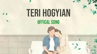 Teri hogyian ll Offical song ( Lyrical video )ll Rajneesh