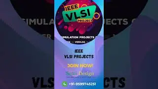 VLSI Courses, IEEE VLSI projects 