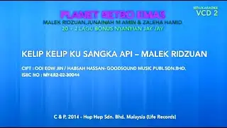 Malek Ridzuan - Kelip Kelip Ku Sangka Api (Official Karaoke Video)