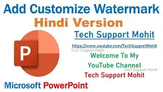 How To Add Customize Watermark on Microsoft PowerPoint File | Step by Step