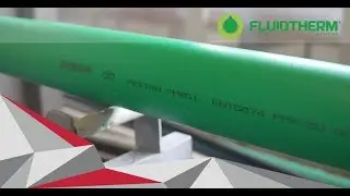 PPR Pipes & Fittings Production - Fluidtherm by Pestan