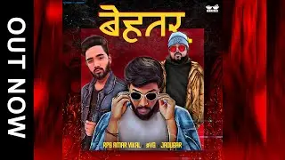 BEHTAR (Latest Rap Song 2020) | #VG FT. JADUGAR TAPES & RPS AMAR VIKAL | NJ ART | NAAMCHEEN RECORDS