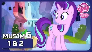 S6 | Ep. 1 & 2 | MLP:FIM Bahasa Indonesia