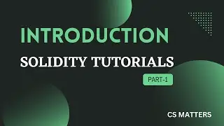 Introduction to solidity and evm | solidity tutorials Part 1