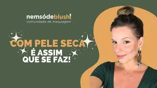 Esse conselho é importante para quem tem pele seca! Sofia Clementino