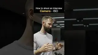 How to shoot an interview - Camera: ISO #shorts