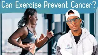 Can Exercise Prevent Cancer?