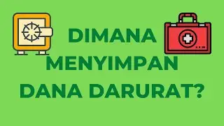 Dimana Menyimpan Dana Darurat?