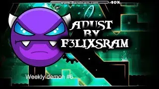Geometry dash (2.11) "Adust" by F3lixsram [2 coins] - Weekly demon #6