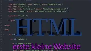 HTML - erste kleine Website