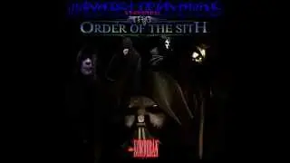 The Order of The Sith (2009)