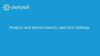 Product and Service Search, and Unit Settings