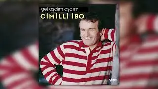 Cimilli İbo - Gel Aşalım Aşalım / Cimil Horonu