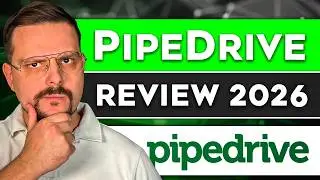 PipeDrive CRM Review - 2026 | Is PipeDrive Really Worth It? (As A Business Owner)