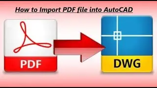 How to Import PDF to AutoCAD & Re-Scaling 