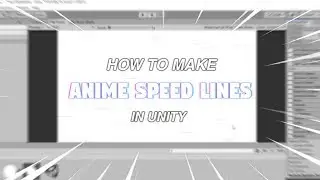 Unity Tutorial - How to make Speed Lines (Anime Effect 2D)
