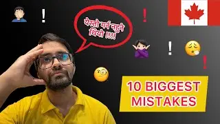Don't do these mistakes as an International Student in Canada| Study In Canada| Nepalese Student