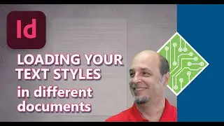 Loading Text Styles in Adobe InDesign