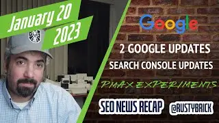 Two Google Unconfirmed Updates, Performance Max Experiments & Search Console Data Change